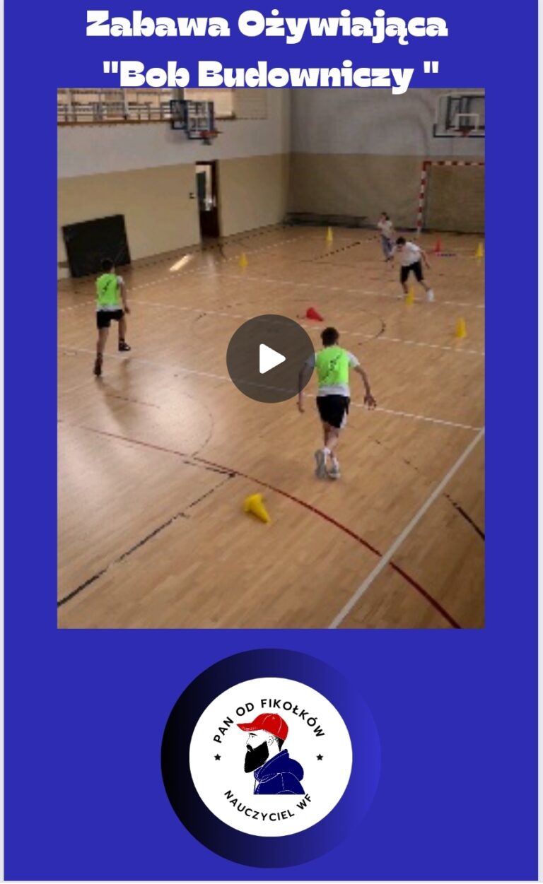 Zabawa Ożywiająca – Bob Budowniczy