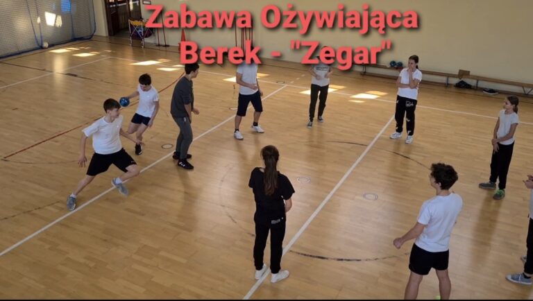 Zabawa Ożywiająca – Berek -„Zegar”
