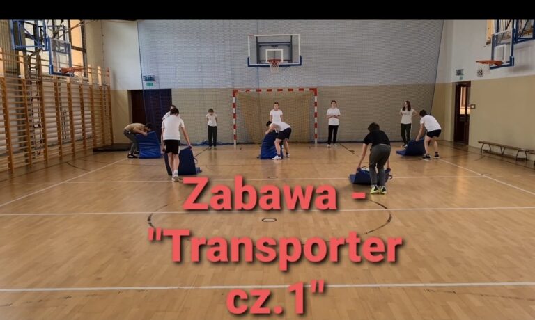Zabawa – „Transporter cz.1 i cz.2”
