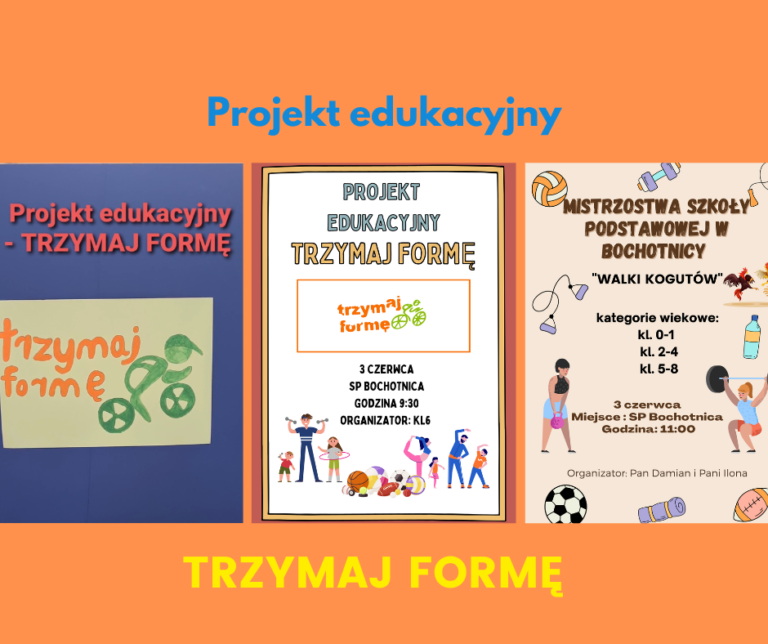 Projekt edukacyjny – TRZYMAJ FORMĘ