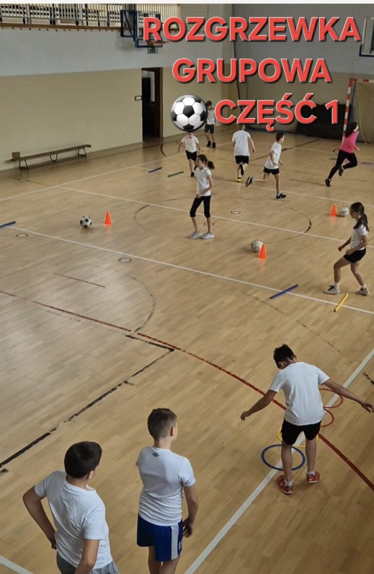 ROZGRZEWKA GRUPOWA – PIŁKA NOŻNA
