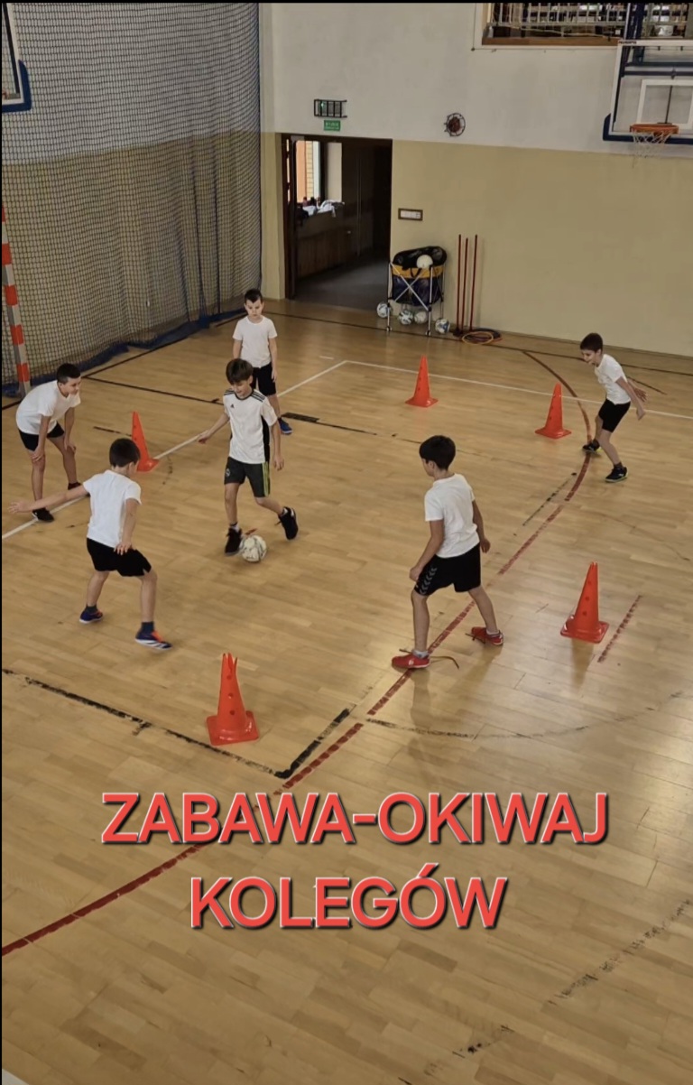 ZABAWA – OKIWAJ KOLEGÓW
