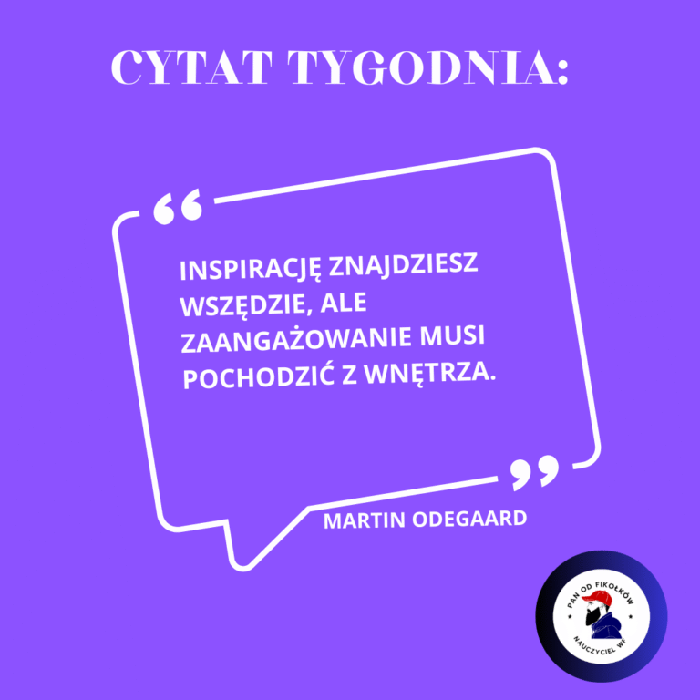 Cytat Tygodnia 11.05.2025r.