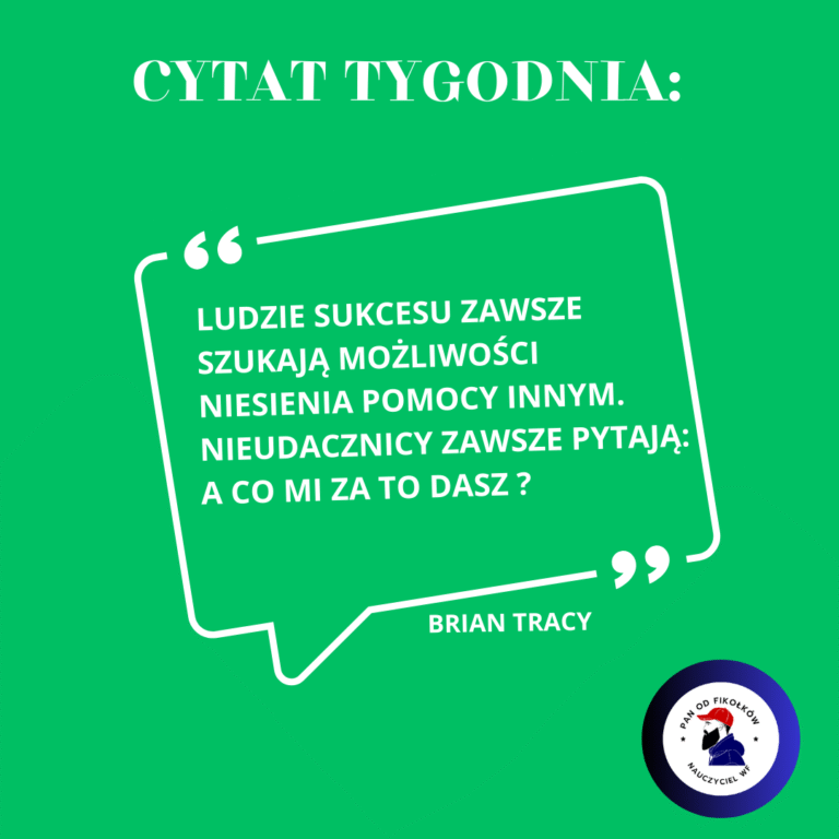 Cytat Tygodnia 18.05.2025r.