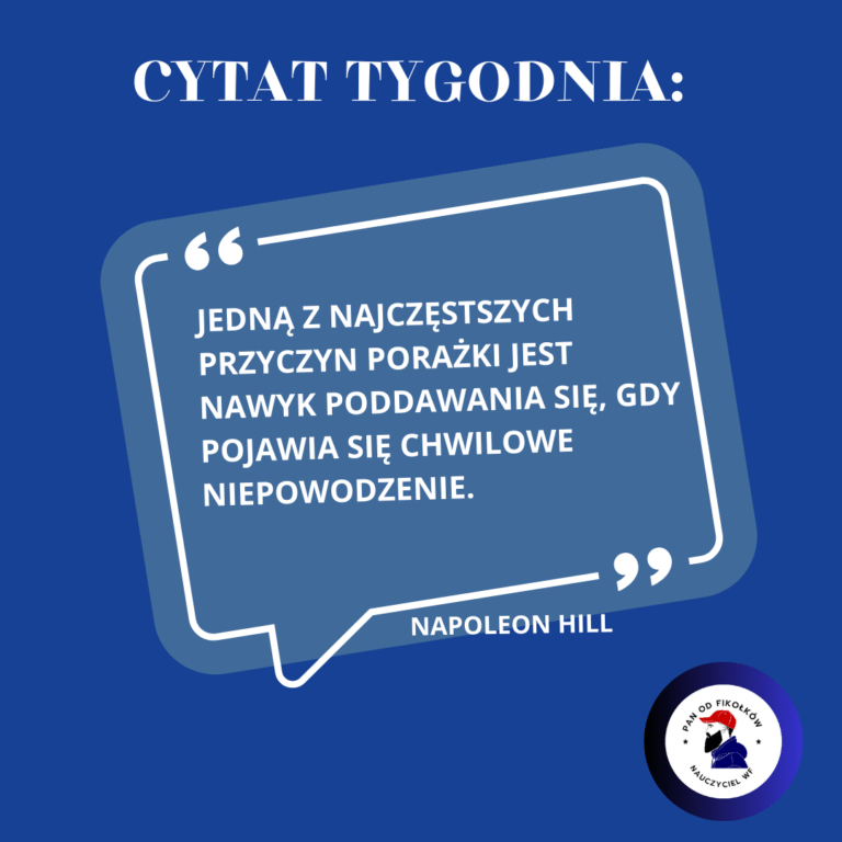 Cytat Tygodnia 25.05.2025r.