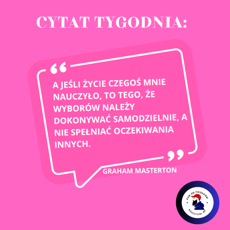 Cytat Tygodnia 22.06.2025r.