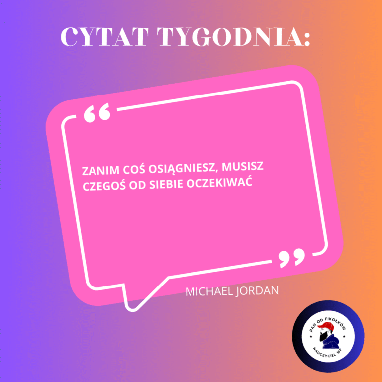 Cytat Tygodnia 21.09.2025r.